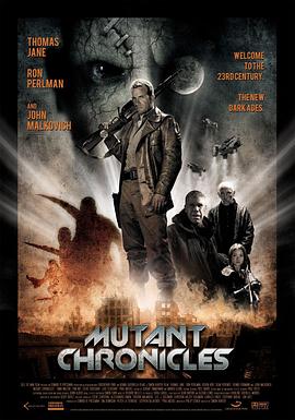 黑料社入口《变异编年史 Mutant Chronicles》免费在线观看